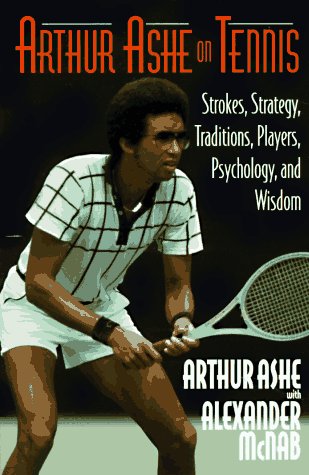 Imagen de archivo de Arthur Ashe on Tennis a la venta por Better World Books: West