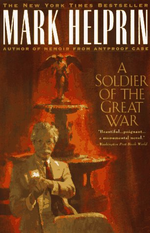 Stock image for A Soldier of the Great War for sale by Better World Books: West