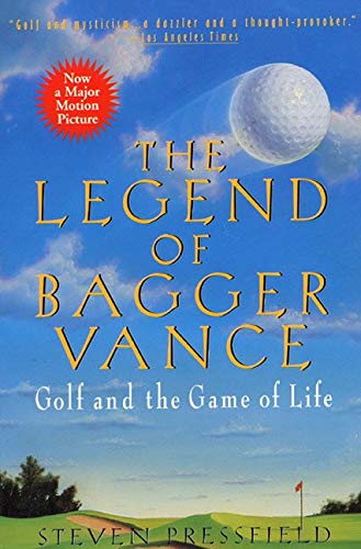 Beispielbild für The Legend of Bagger Vance: A Novel of Golf and the Game of Life zum Verkauf von BooksRun