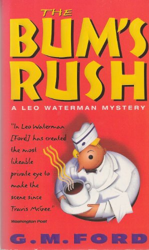 Beispielbild fr The Bum's Rush (Leo Waterman Mysteries) zum Verkauf von Once Upon A Time Books