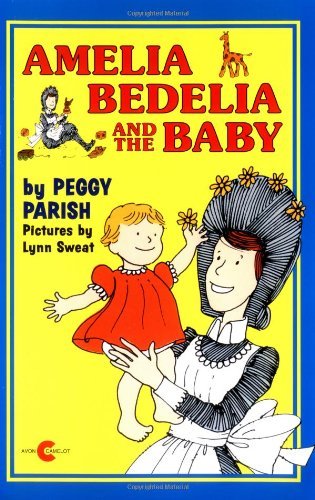 9780380727957: Amelia Bedelia and the Baby