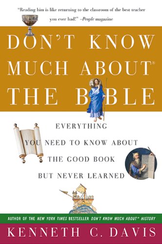 9780380728398: Don't Know Much about the Bible: Everything You Need to Know about the Good Book But Never Learned