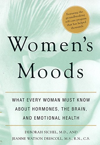 Stock image for Women's Moods, Women's Minds: What Every Woman Must Know about Hormones, the Brain, and Emotional Health for sale by ThriftBooks-Atlanta