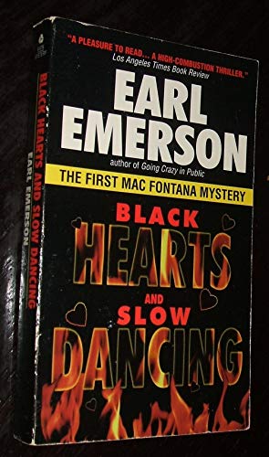 Imagen de archivo de Black Hearts and Slow Dancing: The First Mac Fontana Mystery a la venta por HPB-Emerald