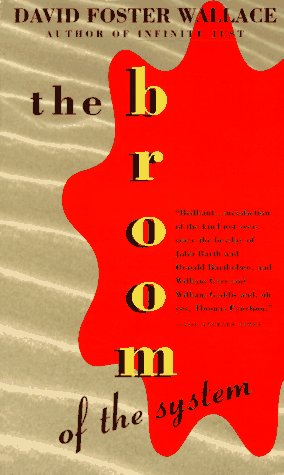 Beispielbild fr The Broom of the System zum Verkauf von BooksRun