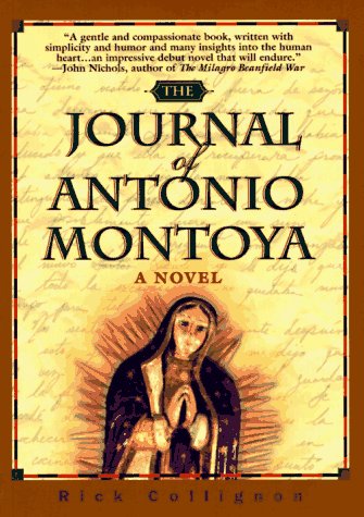 Imagen de archivo de Journal of Antonio Montoya: A Novel a la venta por Wonder Book