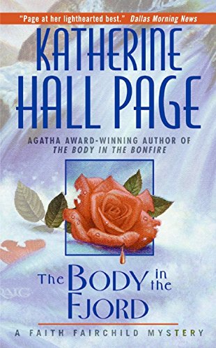 Beispielbild fr The Body in the Fjord: A Faith Fairchild Mystery zum Verkauf von George Cross Books