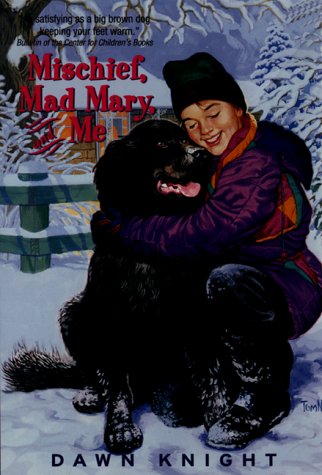 Stock image for Mischief, Mad Mary and Me for sale by Wally's Books