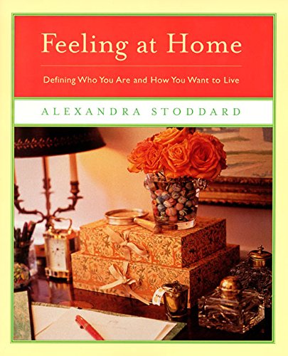 9780380731459: Feeling at Home: Defining Who You Are and How You Want to Live