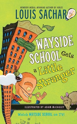 9780380731497: Wayside School Gets a Little Stranger