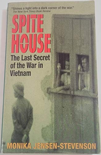 Beispielbild fr Spite House: The Last Secret of the War in Vietnam zum Verkauf von ThriftBooks-Dallas