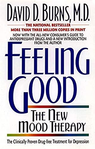 Stock image for Feeling Good: The New Mood Therapy for sale by Ergodebooks
