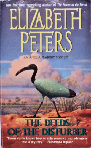 9780380731954: The Deeds of the Disturber: An Amelia Peabody Mystery