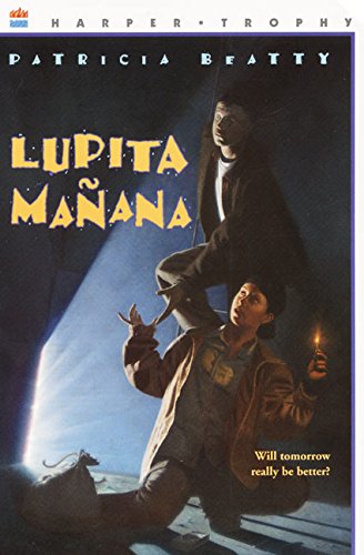 9780380732470: Lupita Manana (Harper Trophy Books (Paperback))