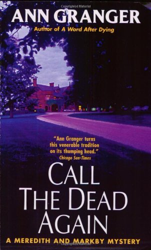 Beispielbild fr Call the Dead Again : A Meredith and Markby Mystery zum Verkauf von Better World Books