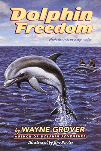 Beispielbild fr Dolphin Freedom zum Verkauf von Wonder Book