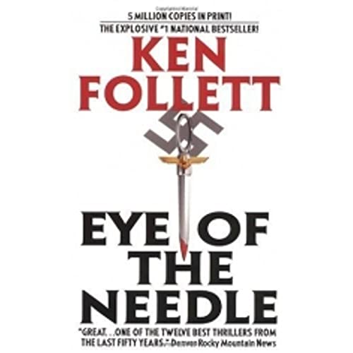 Beispielbild fr Eye of the Needle zum Verkauf von Better World Books