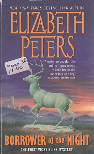 Borrower of the Night: The First Vicky Bliss Mystery (9780380733392) by Peters, Elizabeth