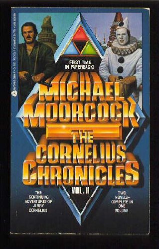 Beispielbild fr The Cornelius Chronicles Vol. II: The Lives and Times of Jerry Cornelius / The Entropy Tango: 2 zum Verkauf von WorldofBooks