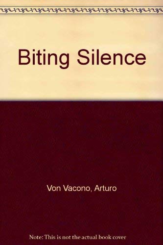 Stock image for Biting Silence for sale by Manchester By The Book