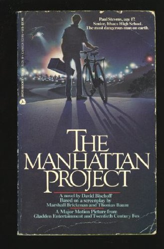 The Manhattan Project - Bischoff, David