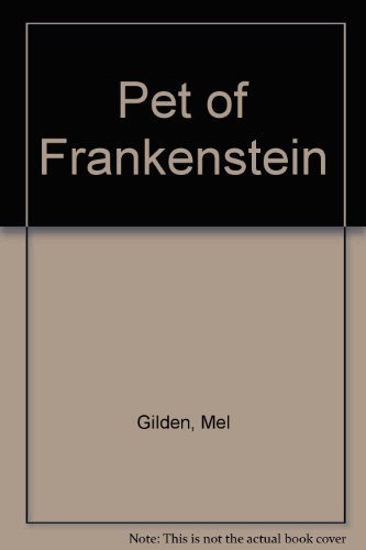 Pet of Frankenstein (9780380751853) by Gilden, Mel