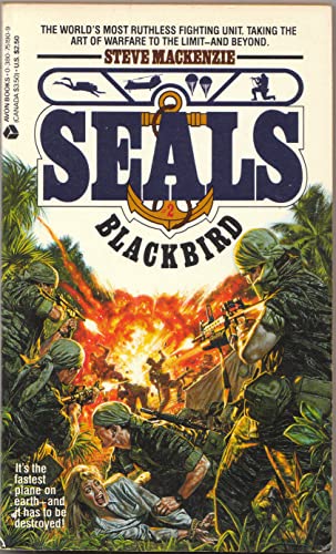 Blackbird (Seals #2) (9780380751907) by MacKenzie, Steve