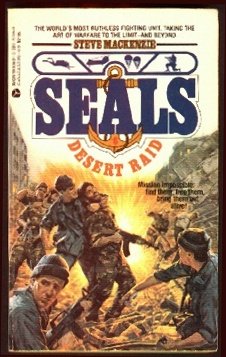 Desert Raid (Seals) (9780380751952) by MacKenzie, Steve