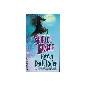 9780380752133: Love a Dark Rider