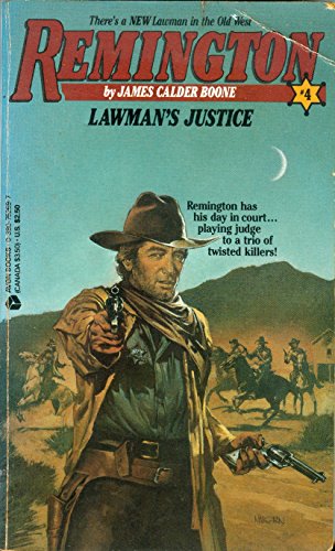 Stock image for Remington No. 4: Lawman's Justice for sale by Allyouneedisbooks Ltd