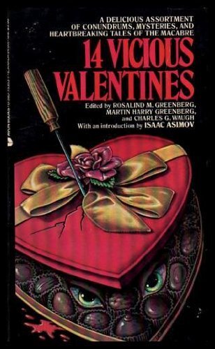 14 Vicious Valentines (9780380753536) by Greenberg, Rosalind M.; Greenberg, Martin Harry