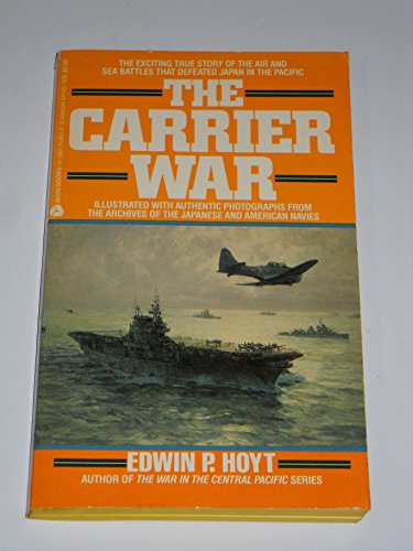 Beispielbild fr The Carrier War zum Verkauf von Better World Books