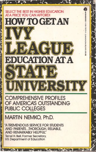 Imagen de archivo de How to Get an Ivy League Education at a State University a la venta por ThriftBooks-Dallas