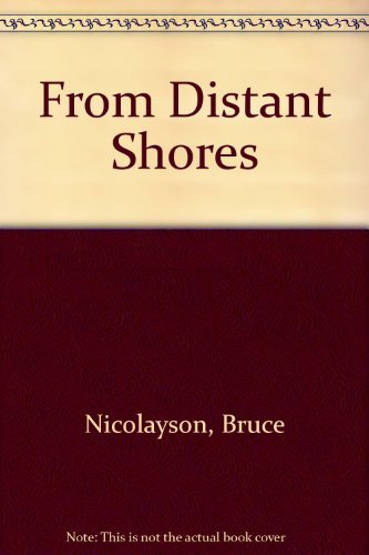 Imagen de archivo de From Distant Shores : The Novel of New York 1613-1667 a la venta por Gulf Coast Books