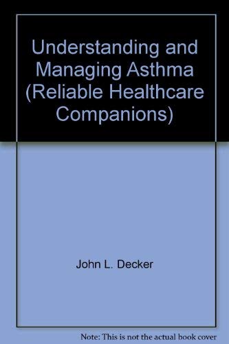 Stock image for Understanding and Managing Asthma for sale by 2Vbooks