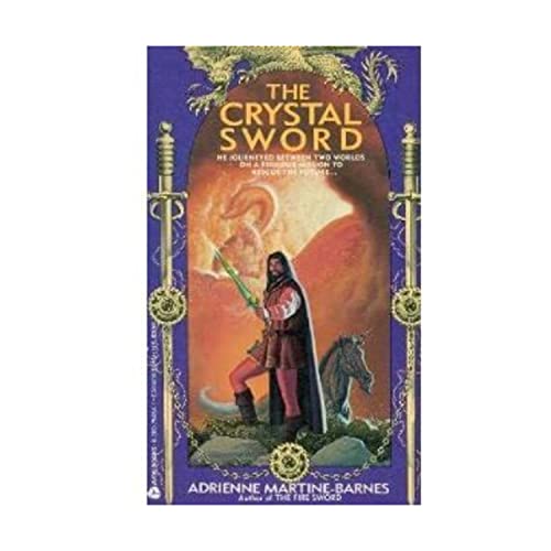 The Crystal Sword (9780380754540) by Martine-Barnes, Adrienne