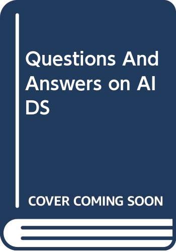 Stock image for Questions And Answers on AIDS for sale by Irish Booksellers