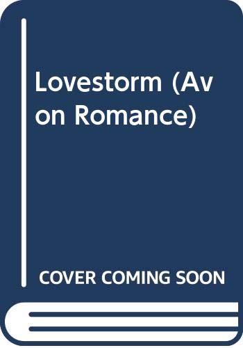 Lovestorm (9780380755530) by French, Judith E.
