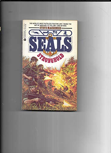Stronghold (Seals, No 12) (9780380755837) by MacKenzie, Steve