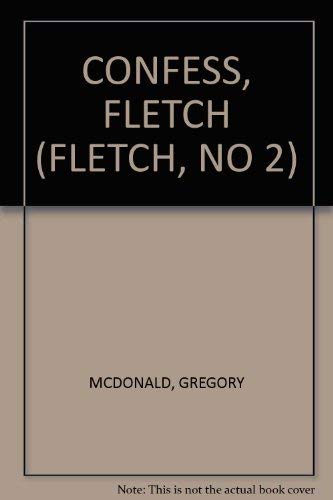 9780380756308: CONFESS, FLETCH (FLETCH, NO 2)