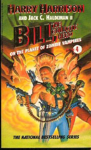 Beispielbild fr Bill the Galactic Hero, Vol. 4: On the Planet of Zombie Vampires zum Verkauf von Once Upon A Time Books