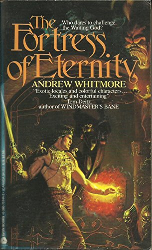Imagen de archivo de Fortress of Eternity a la venta por Firefly Bookstore