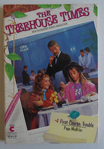 9780380757831: First Course: Trouble (Treehouse Times)