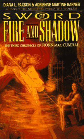 9780380758036: Sword of Fire and Shadow: The Third Chronicle of Fionn Mac Cumhal (Chronicle of Fionn MAC Cumhal, 3)