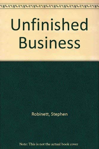 Beispielbild fr Unfinished Business zum Verkauf von Robinson Street Books, IOBA