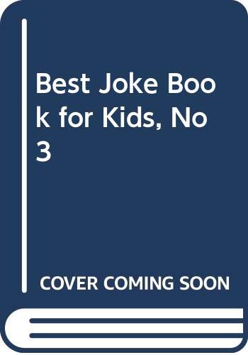 9780380758722: Best Joke Book for Kids, No 3