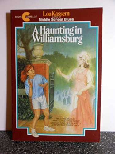 Stock image for A Haunting in Williamsburg (Avon Camelot Books) for sale by SecondSale