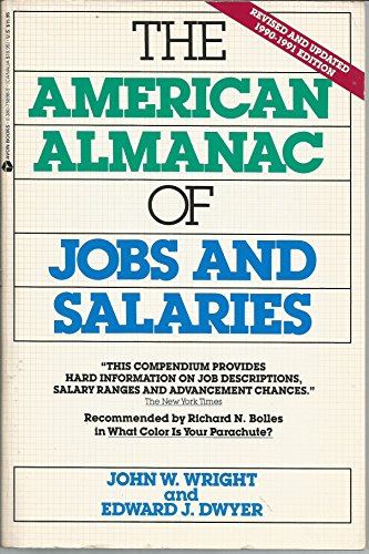 Beispielbild fr The American Almanac of Jobs and Salaries, 1990-1991 (American Almanac of Jobs & Salaries) zum Verkauf von SecondSale