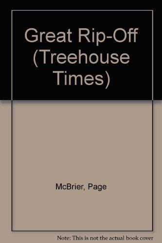 Imagen de archivo de The Treehouse Times #08: The Great Rip-Off a la venta por ThriftBooks-Atlanta