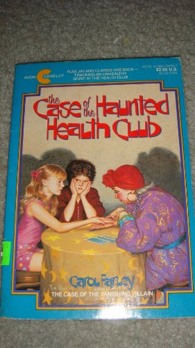 9780380759187: The Case of the Haunted Health Club